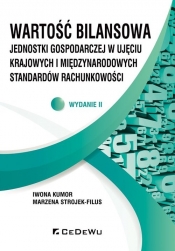 Wartość bilansowa jednostki gospodarczej w ujęciu krajowych i międzynarodowych standardów rachunkowości - Marzena Strojek-Filus
