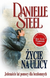 Życie na ulicy - Danielle Steel