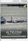 Altruism: What's in it for Me? Intermediate Book Sargent Brian