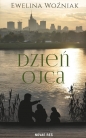 Dzień Ojca - Ewelina Woźniak