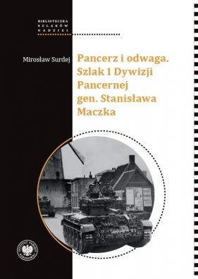 Pancerz i odwaga - Mirosław Surdej