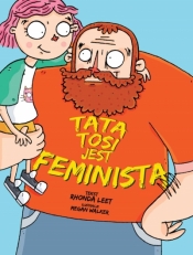 Tata Tosi jest feministą - Rhonda Leet, Megan Walker