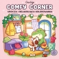 Comfy Corner. Urocza i relaksująca kolorowanka - Coco Wyo