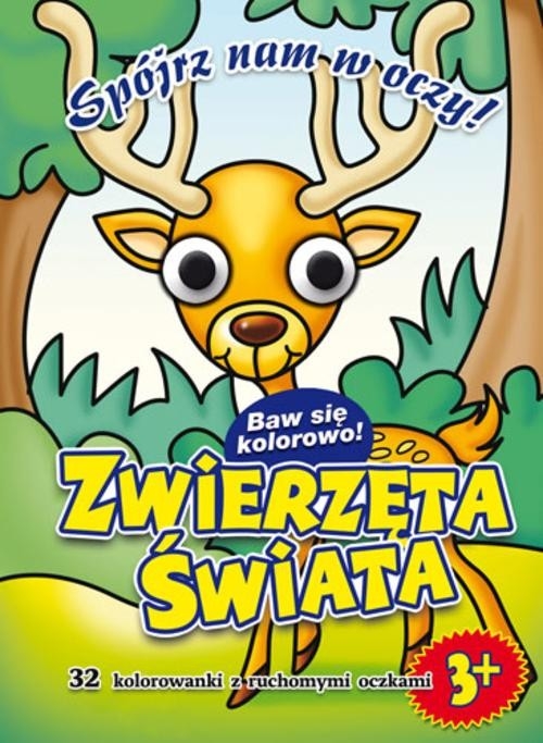 Zwierzęta świata Kolorowanka z oczkami