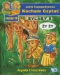 Kocham Czytać Zeszyt 10 Sylaby 8 - Jagoda Cieszyńska