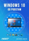 Windows 10 od podstaw Malwina Jarosz