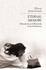 Eternal memory: Monuments and Memorials of the Holodomor Wiktoria Kudela-Świątek