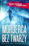 Morderca bez twarzy