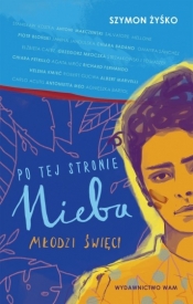 Po tej stronie nieba - Szymon Żyśko
