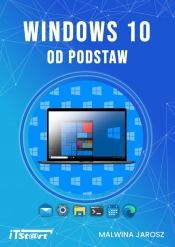 Windows 10 od podstaw - Malwina Jarosz