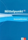 Mittelpunkt B2 Grammatiktrainer