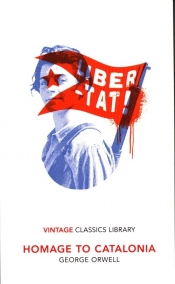 Homage to Catalonia - George Orwell