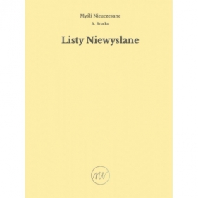 Listy Niewysłane - A. Brucko