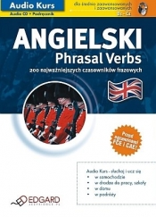 Audio Kurs Jęz. angielski dla średniozaawansowanych Phrasal Verbs + CD