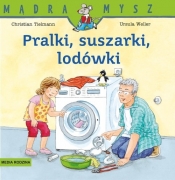 Mądra Mysz. Pralki, suszarki, lodówki - Christian Tielmann