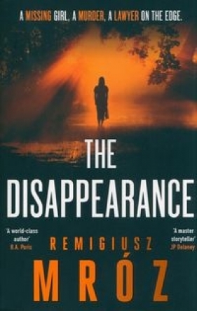 The Disappearance - Remigiusz Mróz