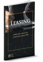 Leasing Praktyczne wskazówki i omówienie zmian 2019 - Katarzyna Trzpioła