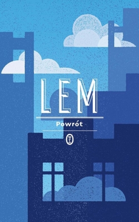 Powrót - Stanisław Lem