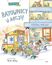 Ratownicy w akcji! - Robert W. Alley