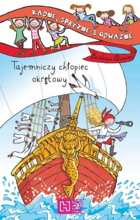 Tajemniczy chłopiec okrętowy Ładne, sprytne i odważne - Masini Beatrice
