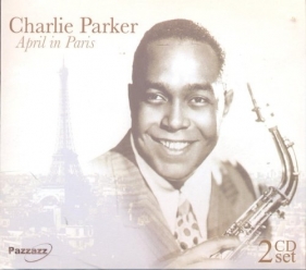 April In Paris - Parker Charlie<br />