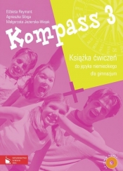 Kompass 3 Książka ćwiczeń do języka niemieckiego dla gimnazjum z płytą CD - Elżbieta Reymont, Agnieszka Sibiga, Małgorzata Jezierska-Wiejak