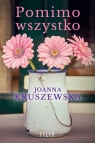 Pomimo wszystkoWielkie Litery Joanna Kruszewska