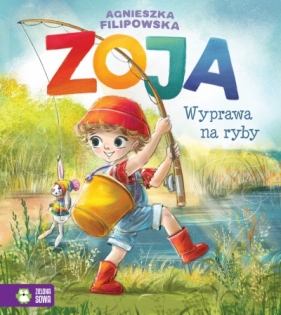 Zoja. Wyprawa na ryby - Agnieszka Filipowska