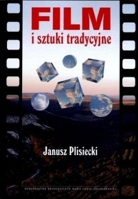 Film i sztuki tradycyjne - Plisiecki Janusz