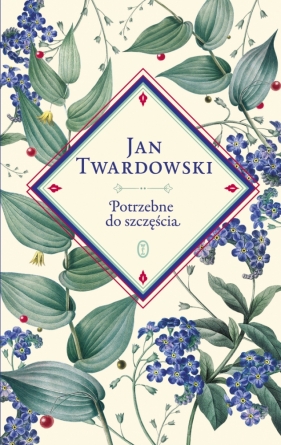 Potrzebne do szczęścia - Jan Twardowski