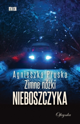 Zimne Nóżki Nieboszczyka - Agnieszka Pruska