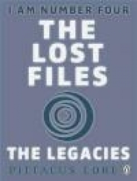 I am Number Four The Lost Files The Legacies - Lore Pittacus<br />