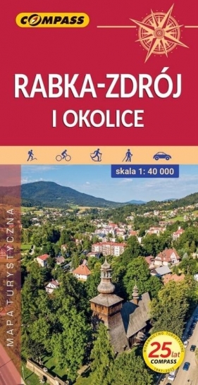 Mapa tur. - Rabka-Zdrój i okolice 1:40 000 w.6 - Opracowanie zbiorowe