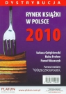 Rynek książki w Polsce 2010 Dystrybucja Gołębiewski Łukasz, Frołow Kuba, Waszczyk Kamila