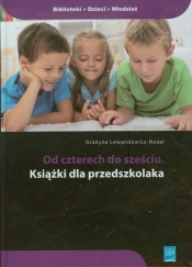 Od czterech do sześciu Książki dla przedszkolaka