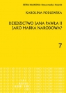 Dziedzictwo Jana Pawła II jako marka narodowa? Karolina Podlewska