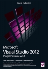 Microsoft Visual Studio 2012 Programowanie w C# Farbaniec Dawid