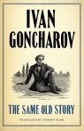 The Same Old Story Ivan Goncharov