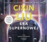 Era supernowej
	 (Audiobook) Cixin Liu