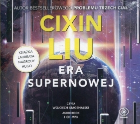 Era supernowej (Audiobook) - Cixin Liu
