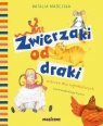 Zwierzaki od draki. Wiersze dla najmłodszych Natalia Madejska