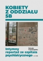 Kobiety z oddziału 5B - Patrycja Trzeszczyńska