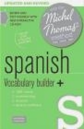Spanish Vocabulary Builder+ with the Michel Thomas Method