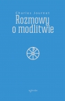 Rozmowy o modlitwie Charles Journet