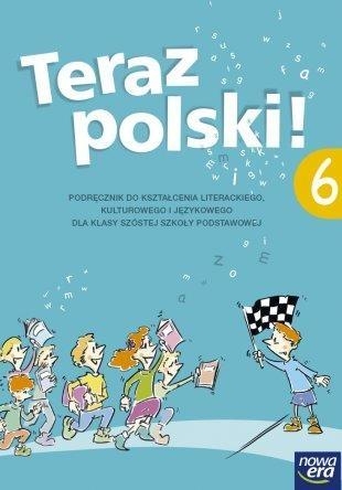 Język Polski dla klasy 6 szkoły podstawowej. Teraz polski!