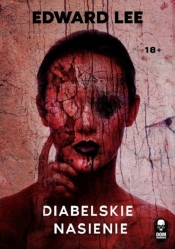 Diabelskie nasienie - Edward Lee