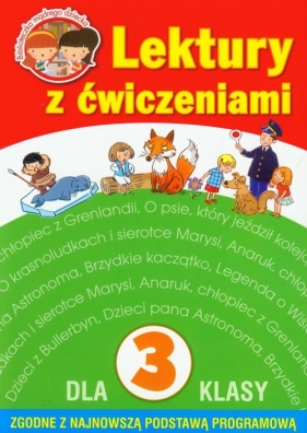 Lektury dla klasy 3 z ćwiczeniami - Wiśniewska Anna, Micińska-Łyżniak Irena