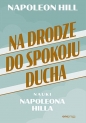 Na drodze do spokoju ducha. N - Napoleon Hill