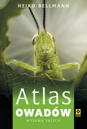 Atlas owadów - Heiko Bellmann