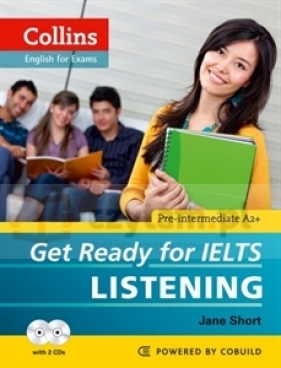 Get Ready for IELTS. Listening. PB - Short Jane 